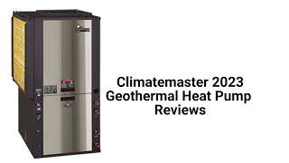 HvacRepairGuy 2023 Climatemaster Brand Geothermal Heat Pump Reviews [upl. by Angelita931]