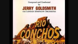 Rio Conchos  Musik Jerry Goldsmith [upl. by Ahseele]