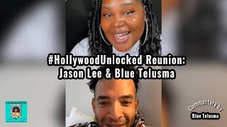 Impromptu HollywoodUnlocked Reunion Jason Lee amp Blue Telusma on Live [upl. by Eddina850]