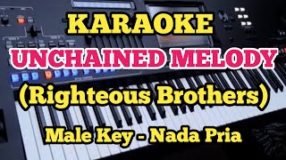 UNCHAINED MELODY  Righteous Brothers  Karaoke Male [upl. by Llenart]