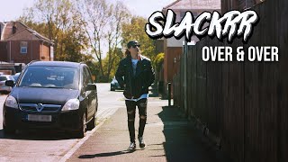 Slackrr  Over and Over Official Music Video SBÄM Records 2024 [upl. by Yslehc]