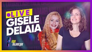 GISELE DELAIA  LIVE DO POD TAGARELAR PODCAST paquitas giseledelaia docprasemprepqt [upl. by Eisdnil795]