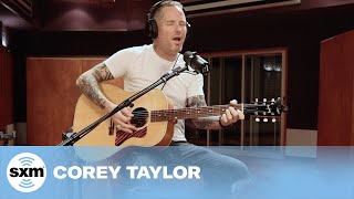 Corey Taylor  Black Eyes Blue Acoustic Live for SiriusXM  Octane Home Invasion Festival [upl. by Witty]