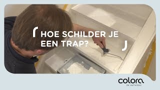 Hoe schilder je een houten trap  Verftips van de colora coach [upl. by Claude]