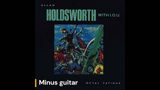 Allan Holdsworth  Devil Take The Hindmost  Backing Track original minus guitar [upl. by Baum588]