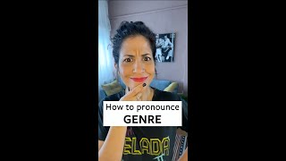 How to Pronounce Genre [upl. by Yhtrod]