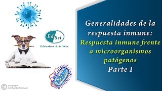 🆘🆕 Generalidades de la respuesta inmune frente a microorganismos patógenos 🦠  Parte 1️⃣ [upl. by Enalahs]