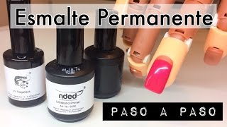 Esmaltado Permanente Paso a Paso  Tutorial con productos nded [upl. by Fechter]