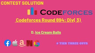 D Ice Cream Balls  Codeforces Round 894 Div 3  Hindi [upl. by Nocaj]