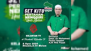 SET KITO PERTAHAN NENGGIRI BERSAMA YB DATO DR MOHAMED FADZLI DATO HASSAN [upl. by Ifok]