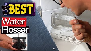 ✅ TOP 5 Best Water Flosser Today’s Top Picks [upl. by Ewer]