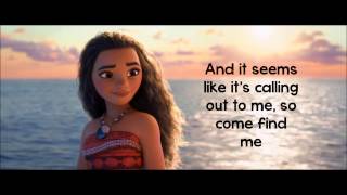 Moana How Far Ill Go Lyrics Aulii Cravalho [upl. by Acirehs]