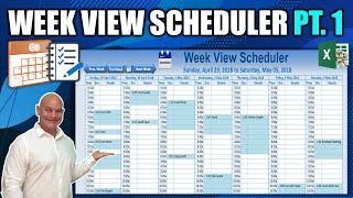 How To Create This AMAZING Week View Schedule In Excel Part 1 [upl. by Conway]