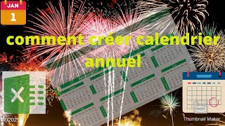 comment créer un calendrier annuel sur excel [upl. by Epuladaug190]