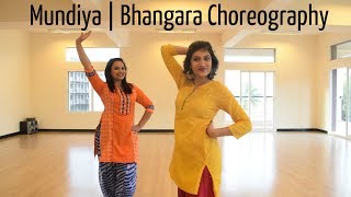 Mundiya  Bhangara Choreography  Riya  Toshi [upl. by Gallager]