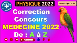 Correction Concours médecine physique 2022  2022 تصحيح فيزياء مباراة الطب [upl. by Ahseret]