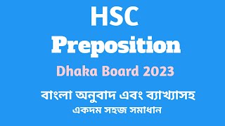 HSC  Preposition  Dhaka Board 2023  Board Question Practice  Easy English Learning [upl. by Cooe]