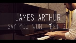 James Arthur  Say you wont let go Live Piano Cover Benji Sanchez [upl. by Lennie]