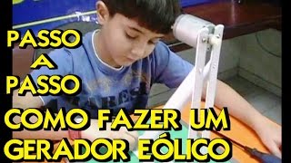 COMO FAZER UM GERADOR EÓLICO [upl. by Marrilee]