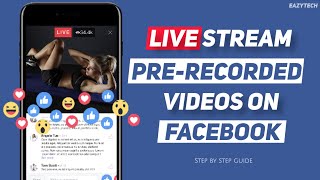 Live Streaming Prerecorded videos on Facebook Page from Android Mobile [upl. by Ginevra]