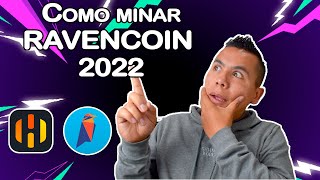 Como MINAR RAVENCOIN con HIVEOS tutorial 2022 [upl. by Nev]