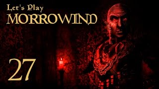 Lets Play Morrowind  27  In the Halls of Redoran [upl. by Jeminah546]