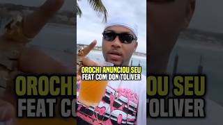 Orochi anunciou um feat com Don Toliver😱 orochi mainstreet trap trapbrasil [upl. by Toms]