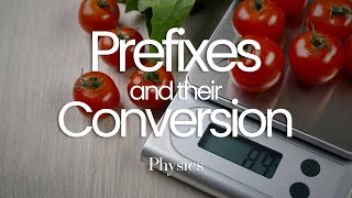 Prefixes and their Conversion Explained  Physic Tutorial  O Level Lesson prefixes units physics [upl. by Gipson921]