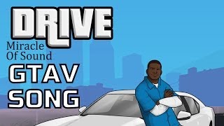 GTA V Song  Drive Franklin [upl. by Clere]