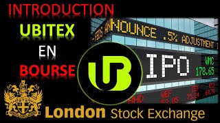 🔴 🔴 UBITEX ENTRE EN BOURSE LE 18 OCTOBRE [upl. by Tsirhc164]