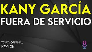 Kany García  Fuera De Servicio  Karaoke Instrumental [upl. by Agna]