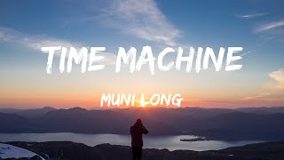 Muni Long  Time Machine Lyrics  Sza Fuerza Regida Nicki Minaj amp Ice Spice With Aqua Sza Hard [upl. by Akla]