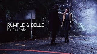 ► Rumple amp Belle  Its too late 4x11 [upl. by Guinn]