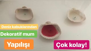 Deniz Kabuklarından Dekoratif Mum Yapımı  DIY  Kendin Yap [upl. by Kaylyn518]