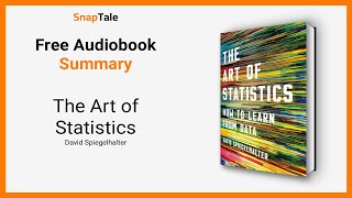 The Art of Statistics by David Spiegelhalter 9 Minute Summary [upl. by Worra]