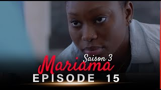 Mariama Saison 3  Episode 15 [upl. by Mello]