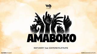 Rayvanny Ft Diamond Platnumz  Amaboko Official Audio [upl. by Ora]