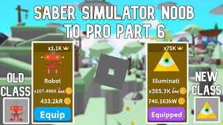 Saber Simulator Noob to Pro Part 6  Roblox [upl. by Alled27]