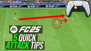 EA FC 25  5 BEST ATTACKING TIPS TO INSTANTLY IMPROVE amp SCORE MORE GOALS amp WIN MORE [upl. by Rubi]