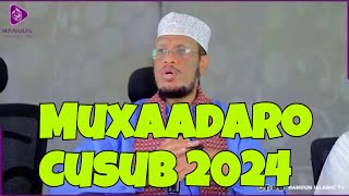 Muxaadaro Cusub 2024 Sheekh Maxamed Cabdi Umal 2024  Wardheer [upl. by Iene]