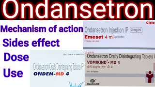 Ondansetron Ondem tablet 4mg 8mg in hindi Mechanism of action sides effect Dose Use [upl. by Levison]