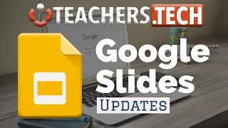 6 NEW Updates for Google Slides [upl. by Alrahs]