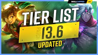 NEW UPDATED TIER LIST for PATCH 136  League of Legends [upl. by Ahsirtak]