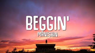 Måneskin  Beggin Lyrics [upl. by Notgnirrab860]