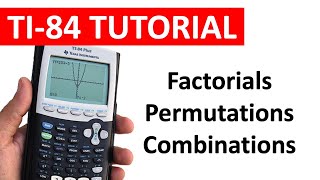 Factorials Permutations and Combinations on the TI84 [upl. by Greiner848]