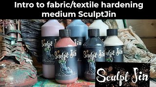 An introduction to the textilefabric hardening medium SculptJin [upl. by Hogg469]