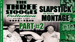 The Three Stooges Volume 8  Part 2 Slapstick Montage Music Video [upl. by Nicole411]