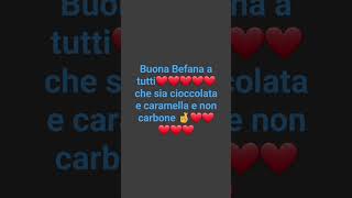 buona Befana a tutti❤️❤️❤️❤️❤️ [upl. by Weissman912]