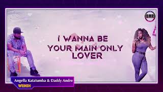 Wendi  Daddy Andre amp Angella Katatumba  Official Lyric Video [upl. by Dorsman926]