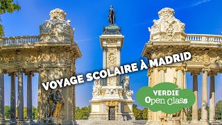 Voyage scolaire à Madrid avec VERDIÉ OPEN CLASS [upl. by Ahsram]